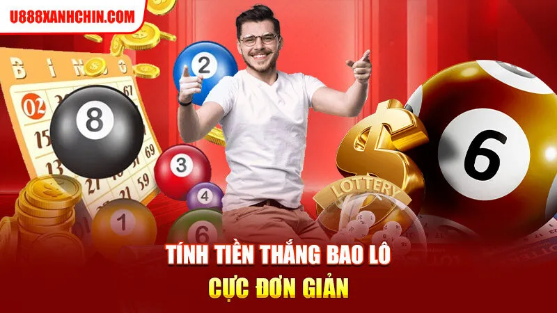 Tính tiền thắng bao lô cực đơn giản