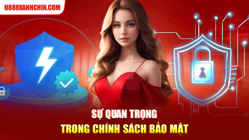 Sự quan trọng trong chính sách bảo mật