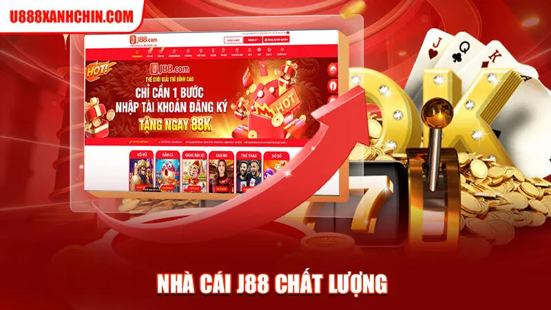 Nhà cái J88 chất lượng