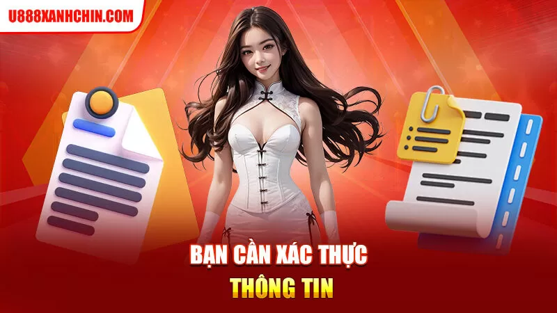 Bạn cần xác thực thông tin