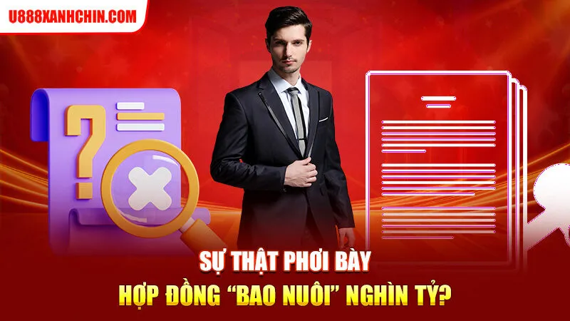 Sự thật phơi bày - Hợp đồng “bao nuôi” nghìn tỷ?