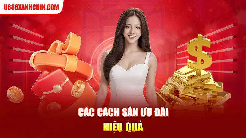 Các cách săn ưu đãi hiệu quả